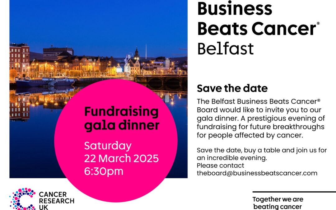 Business Beats Cancer Gala – 22nd March 2025