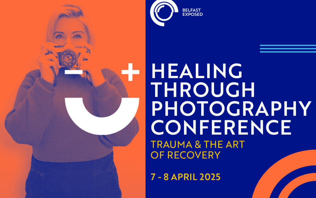 HEALING THROUGH PHOTOGRAPHY CONFERENCE