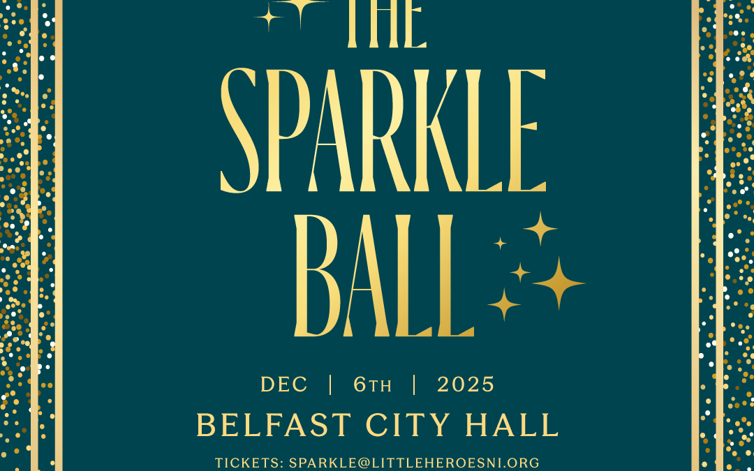 Little Heroes, the Charity for the Royal Belfast Hospital for Sick Children