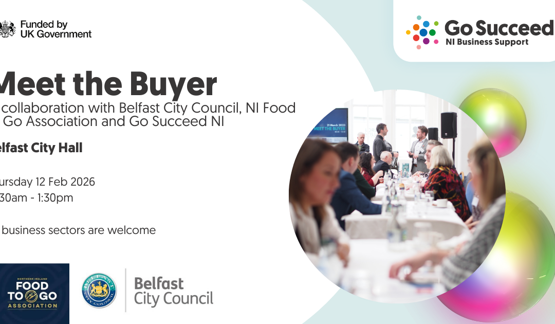 Belfast City Council, in collaboration with NI Food to Go Association and Go Succeed NI welcome you to our Meet the Buyer event in Belfast City Hall on 12 Feb 2026.