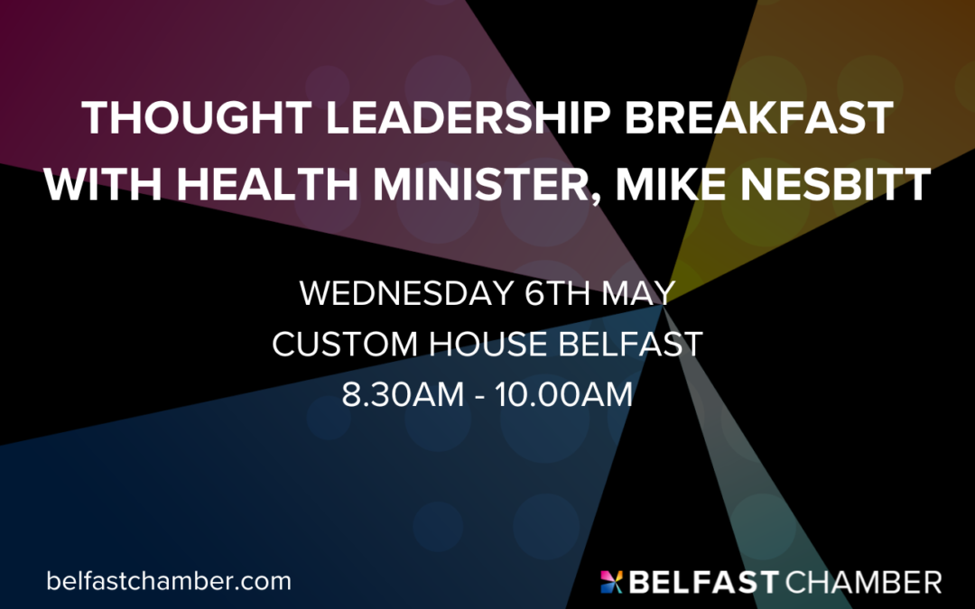 Thought Leadership Breakfast | Minister of Health, Mike Nesbitt