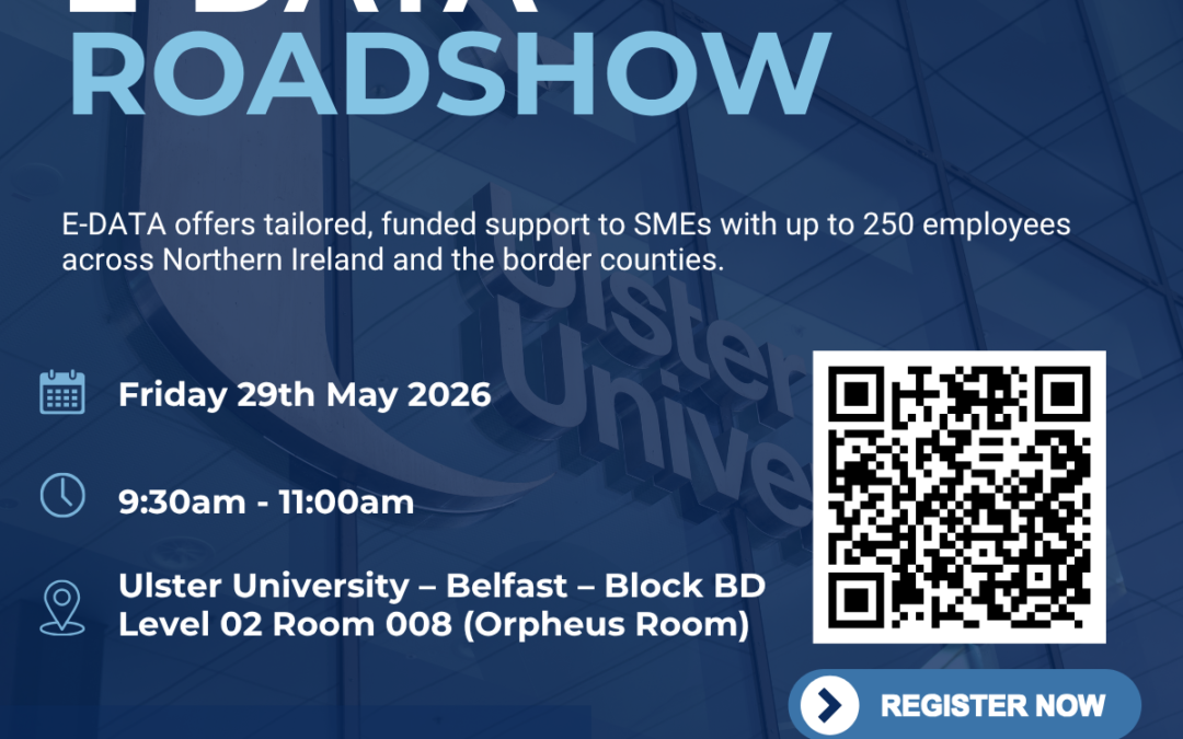 Accelerate Business Growth with E-DATA – Belfast Workshop