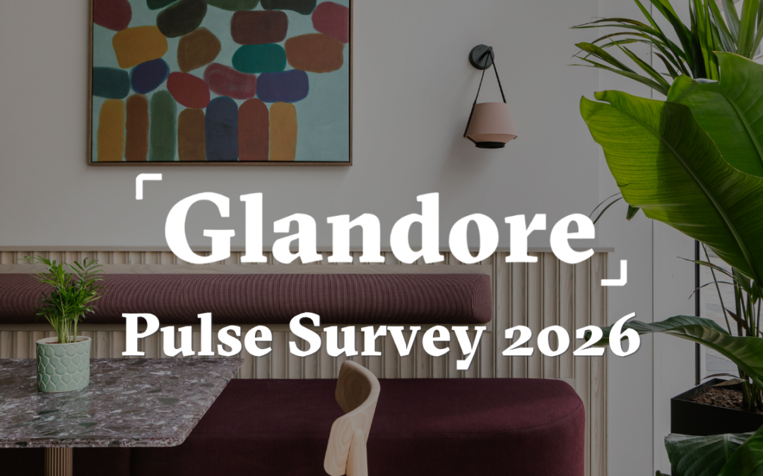 Glandore Pulse Survey 2026