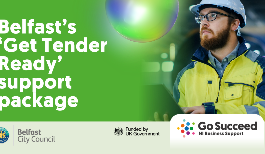 Information Session: Belfast’s ‘Get Tender Ready’ support package