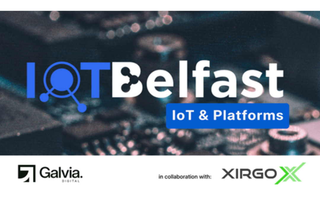 IoT Belfast 34: IoT & Platforms – Thursday 25th June 2026