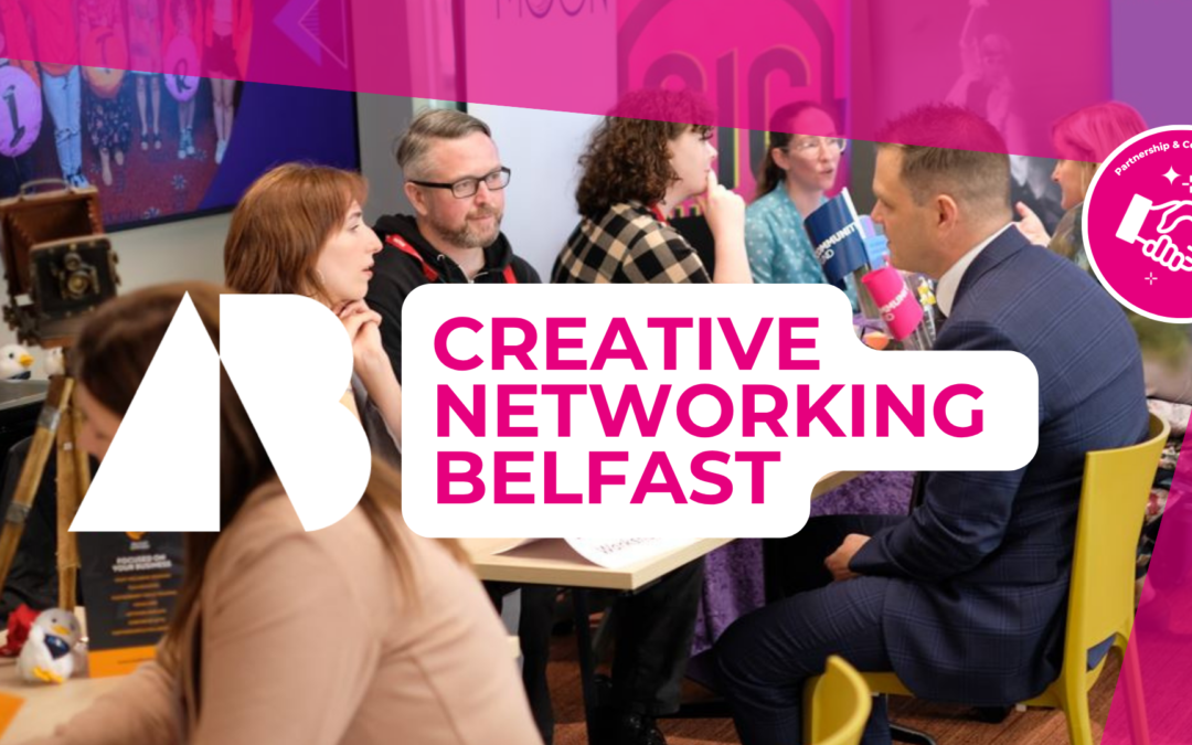 Creative Networking Belfast